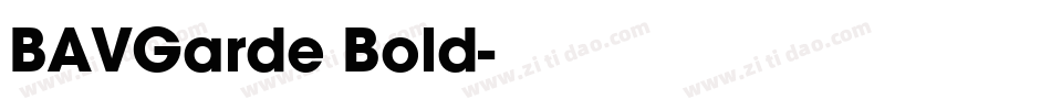 BAVGarde Bold字体转换